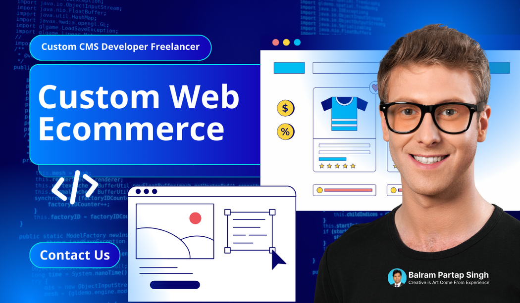 Custom CMS Developer Freelancer ecommerce website
