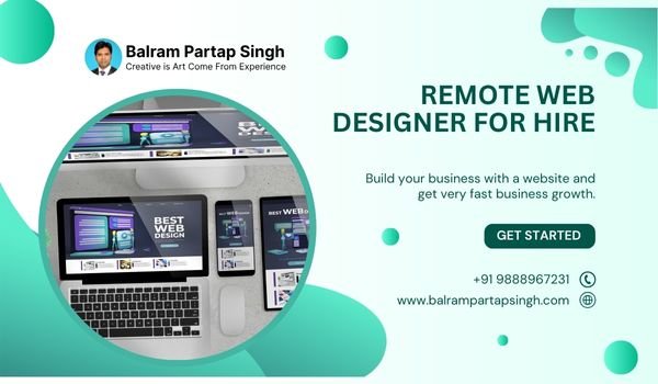 Remote Web Designer for Hire Balram Singh
